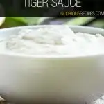 Tiger Sauce Recipe