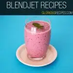 Blendjet Recipes