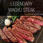 Legendary Wagyu Steak Recipe