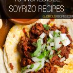 Soyrizo Recipes