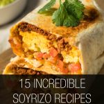 Soyrizo Recipes