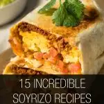 Soyrizo Recipes