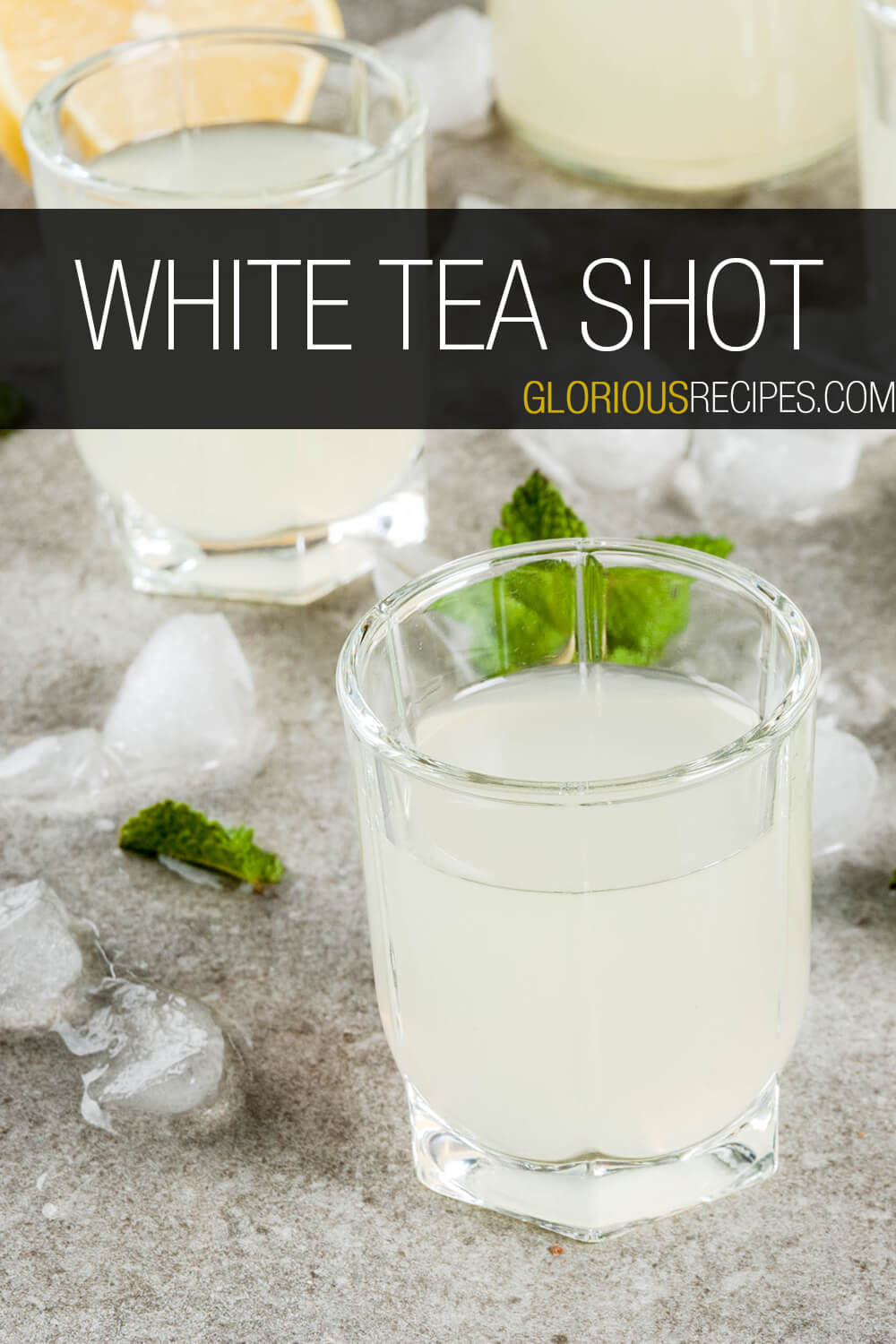 White Tea Shot Super Easy Recipe