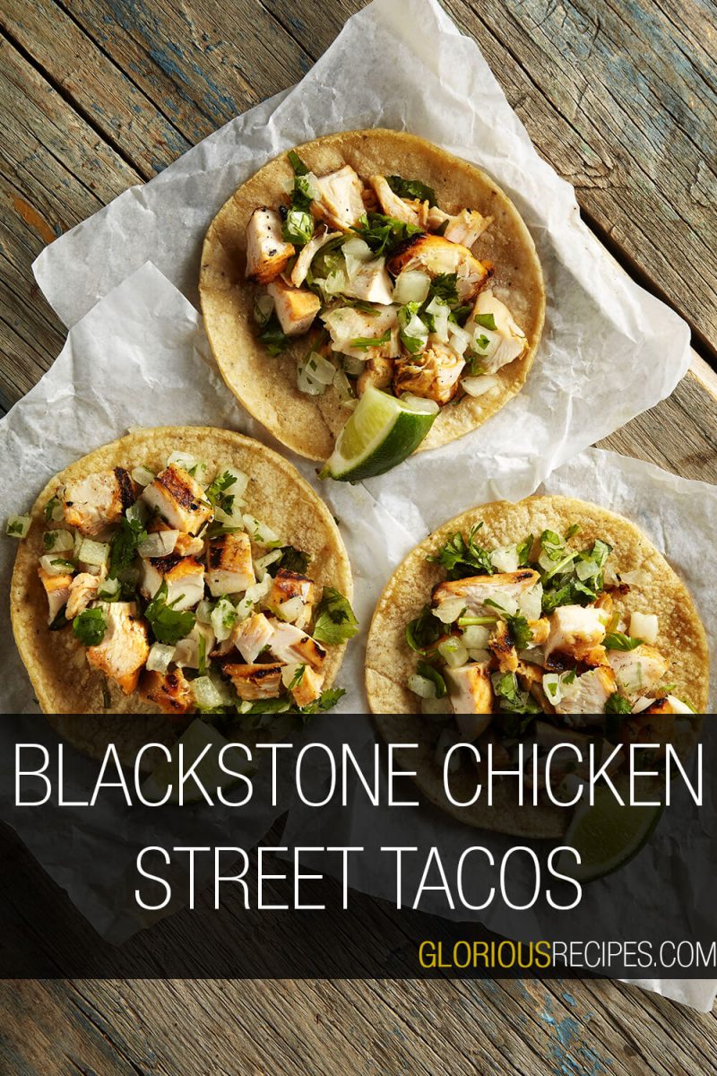 20 Best Blackstone Chicken Recipes To Try