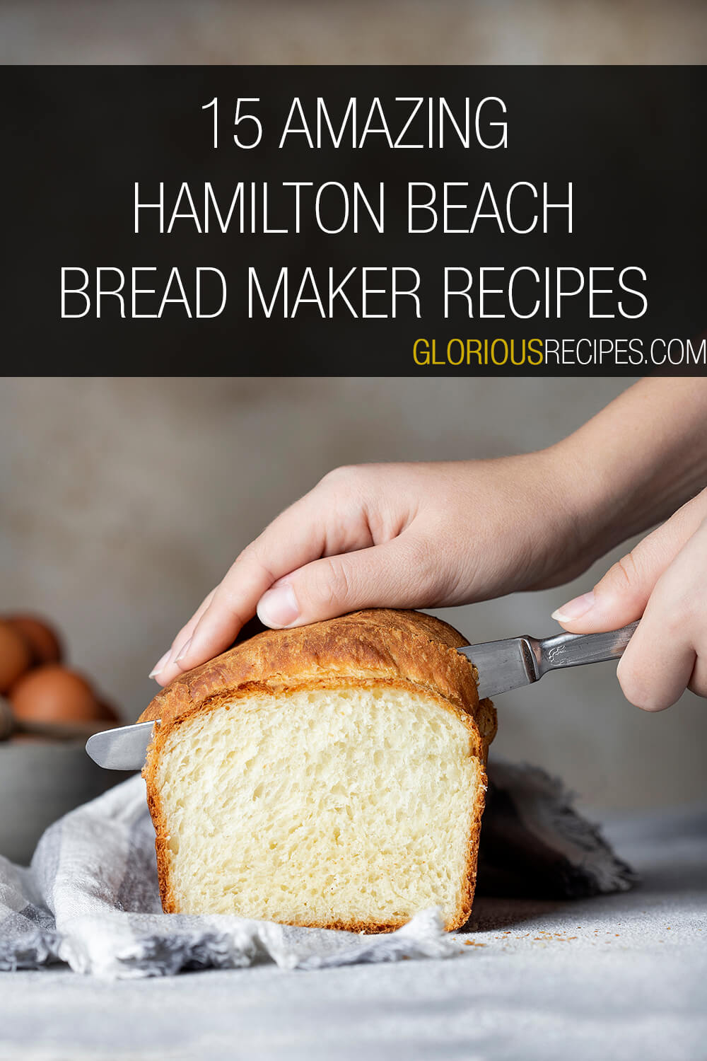15 Amazing Hamilton Beach Bread Maker Recipes