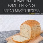 Hamilton Beach Bread Maker Recipes