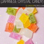 Kohakutou Recipe - Japanese Crystal Candy