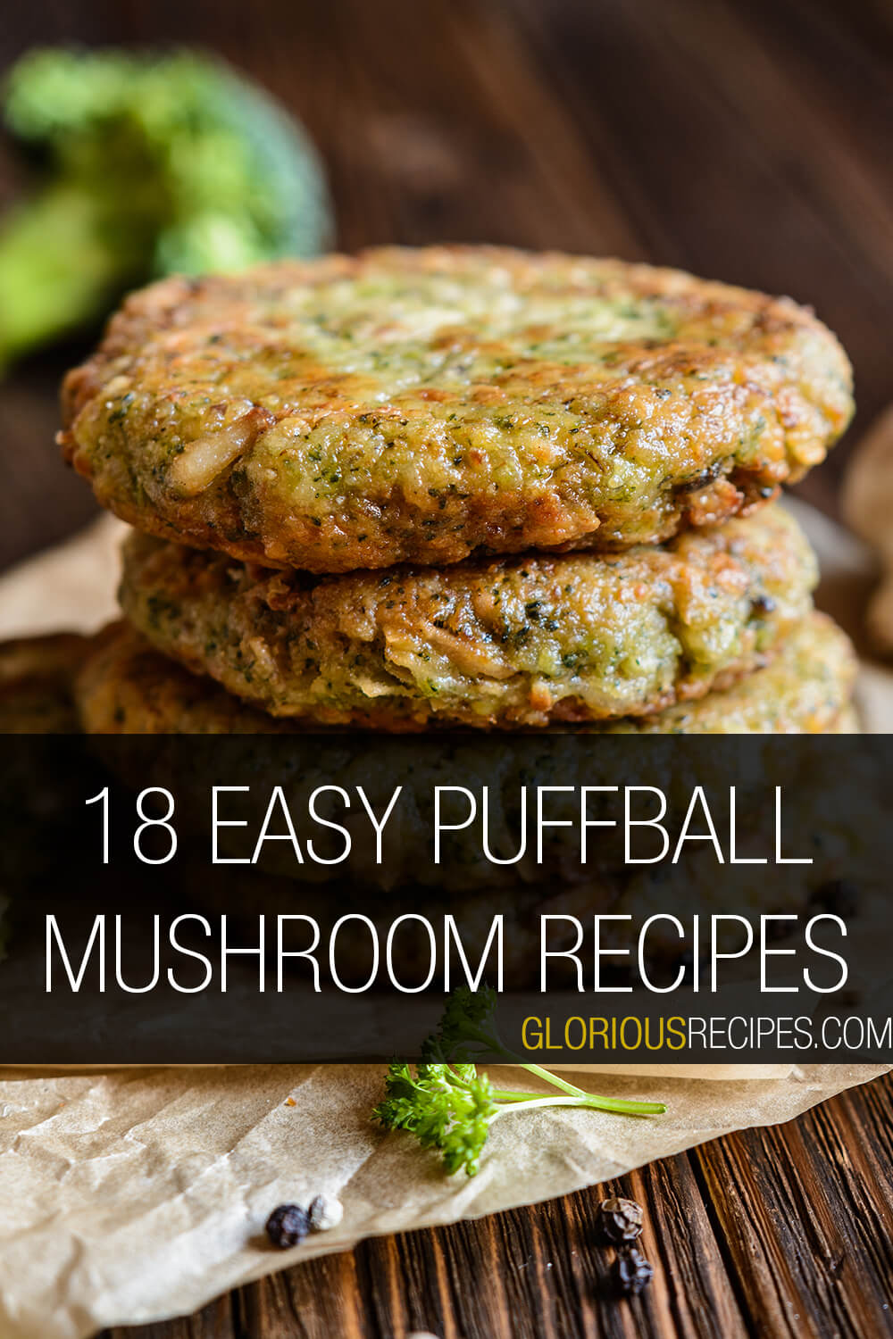18 Amazing Puffball Mushroom Recipes