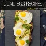 Quail Egg Recipes