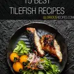 Tilefish Recipes