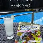 White Gummy Bear Shot Recipe