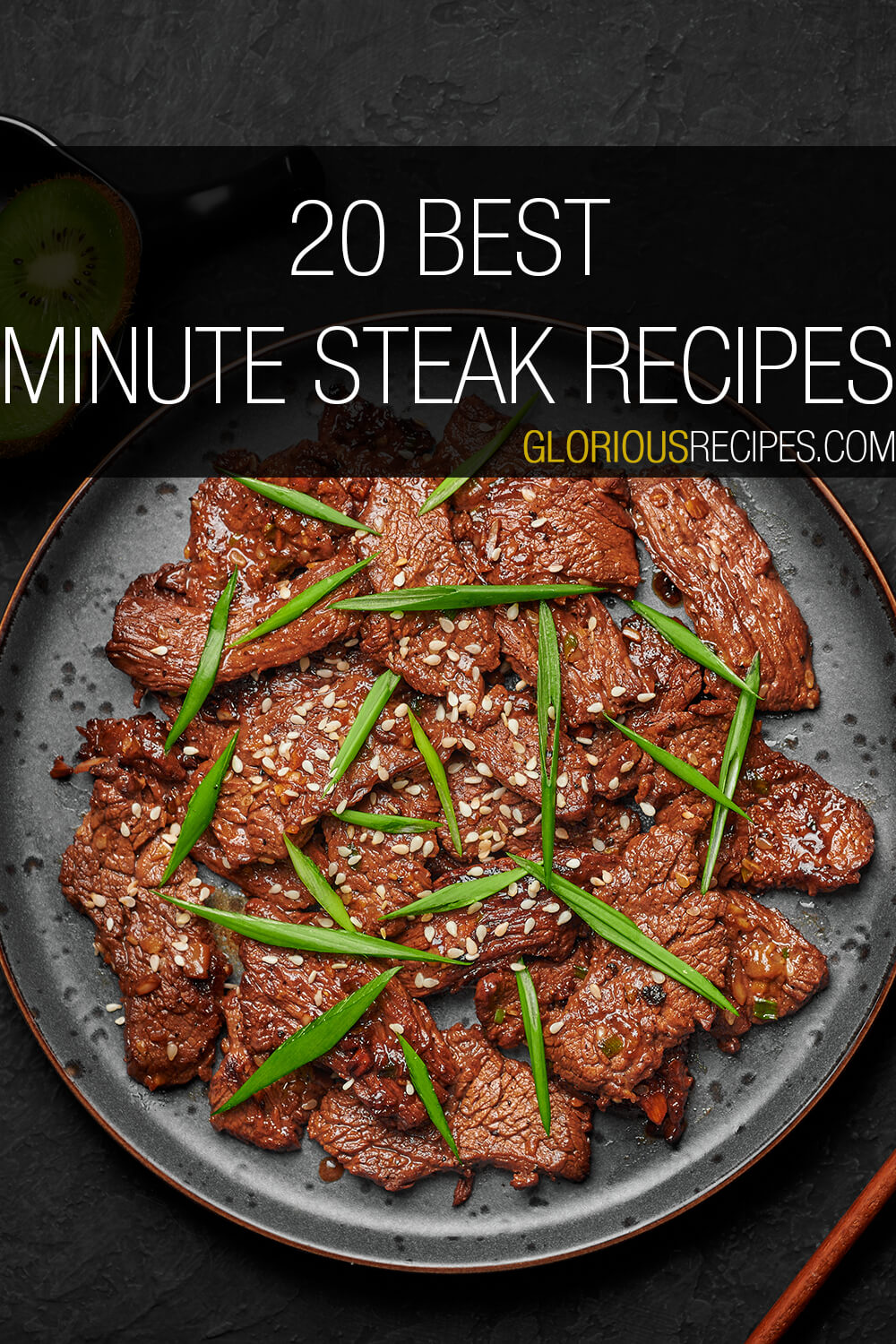 20 Best Minute Steak Recipes To Try