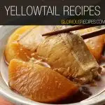 Yellowtail Recipes