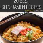 Shin Ramen Recipes
