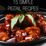 Pigtail Recipes