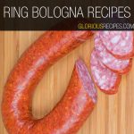 Ring Bologna Recipes