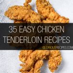 Chicken Tenderloin Recipes