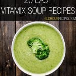 Vitamix Soup Recipes