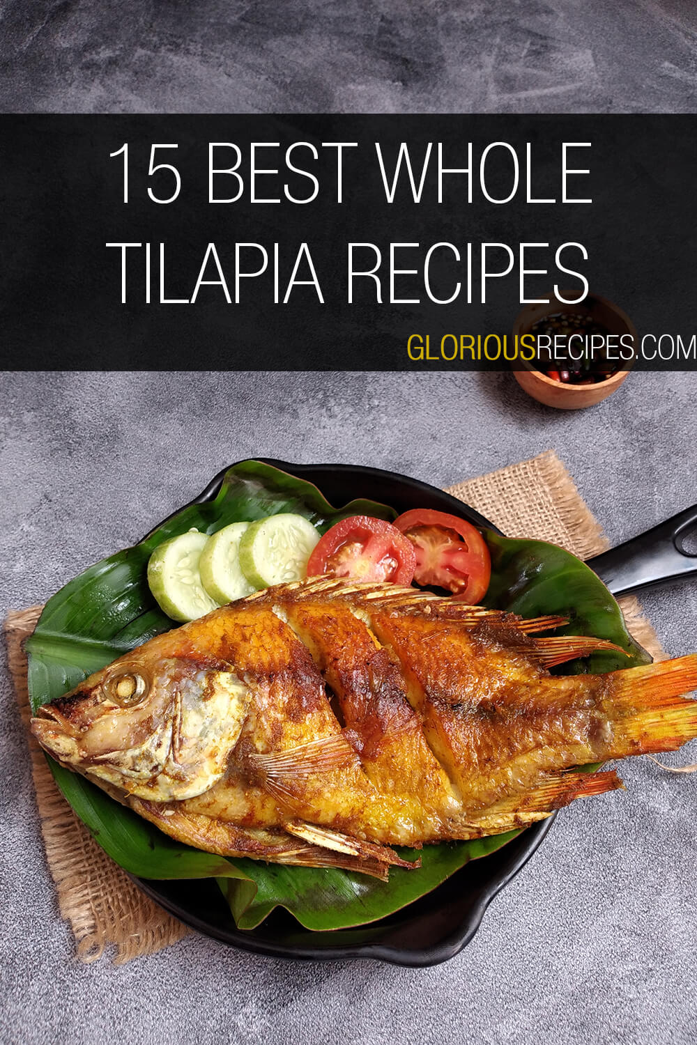 15 Best Whole Tilapia Recipes To Try