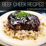 Beef Cheek Recipes