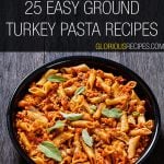 Ground Turkey Pasta Recipes