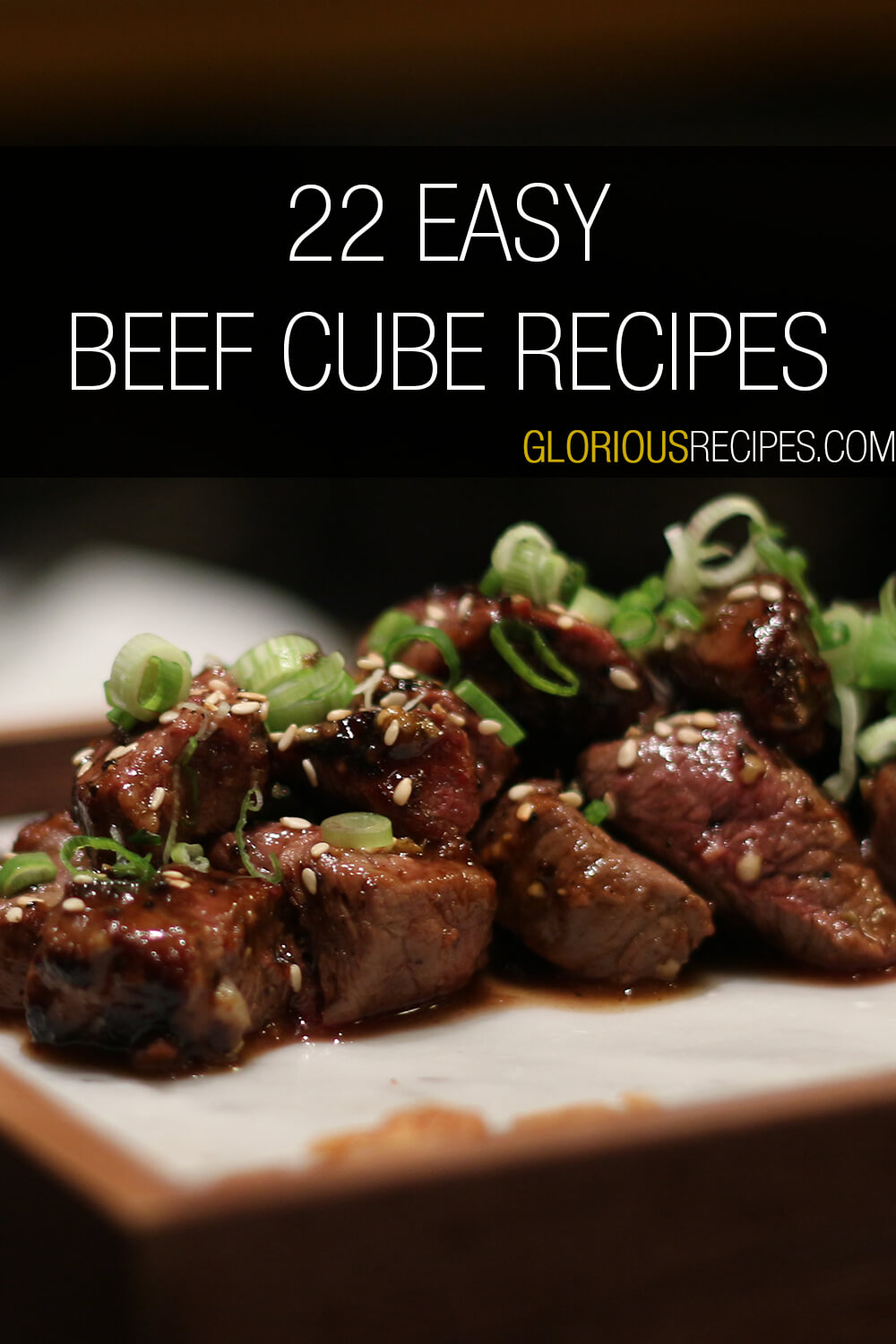 22 Easy Beef Cube Recipes For An Amazing Dinner
