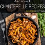 Chanterelle Recipes