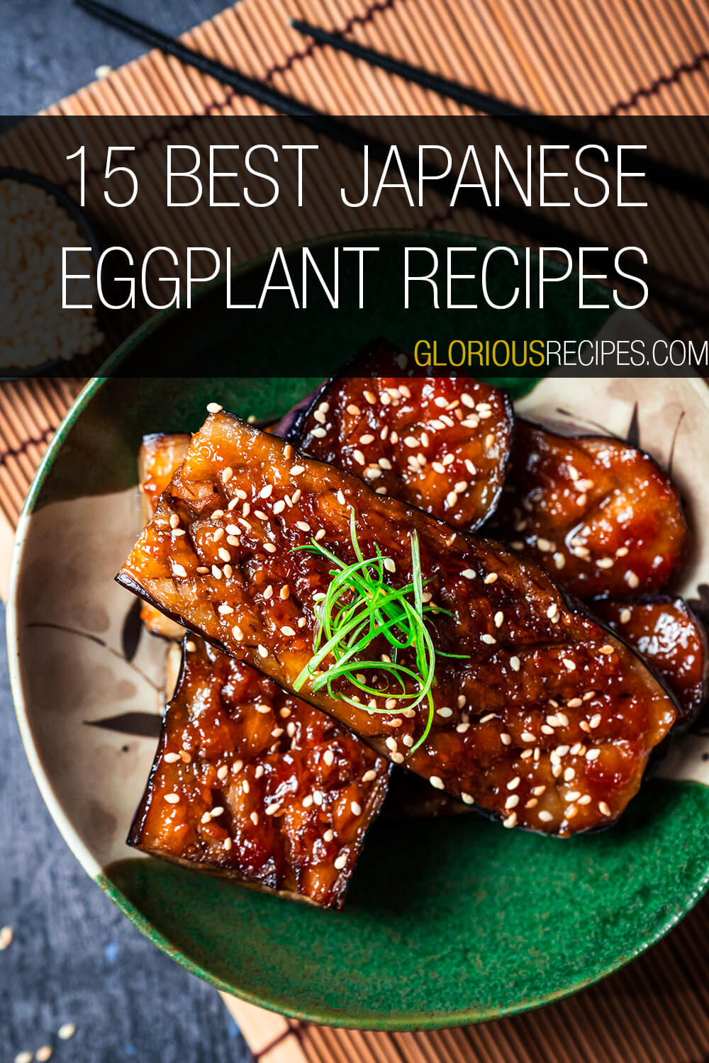 15 Best Japanese Eggplant Recipes To Try