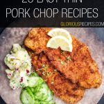 25 Easy Thin Pork Chop Recipes To Try