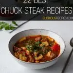 Chuck Steak Recipes