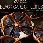 Black Garlic Recipes