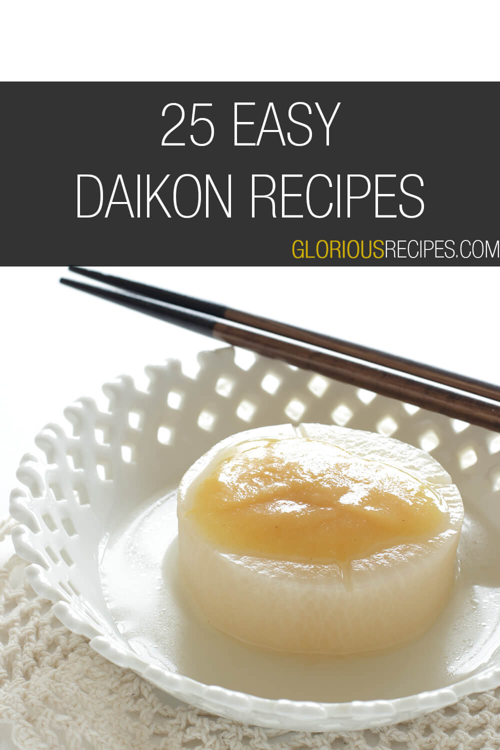 25 Easy Daikon Recipes To Try