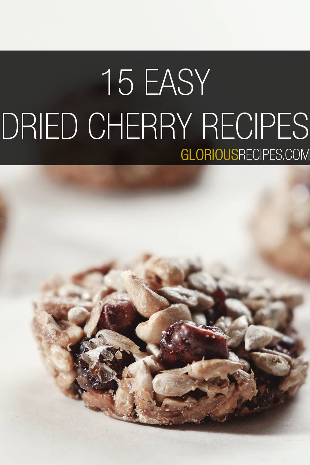 15 Easy Dried Cherry Recipes To Try
