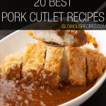 Pork Cutlet Recipes