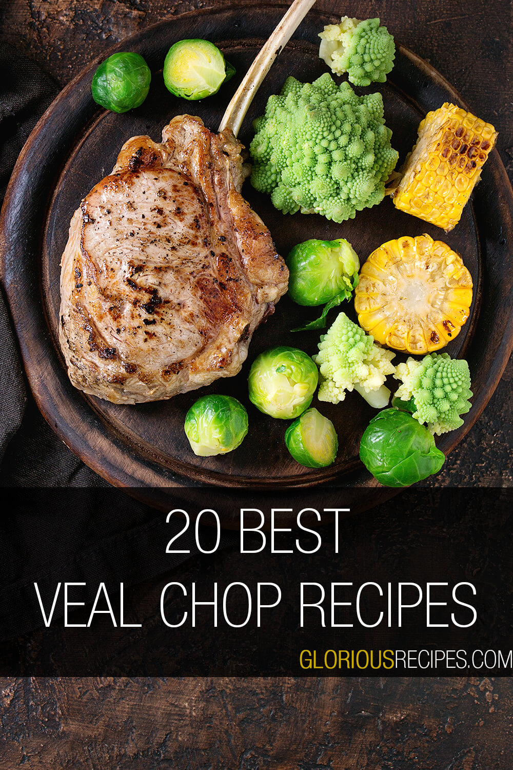 20 Best Veal Chop Recipes To Try