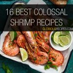 Colossal Shrimp Recipes