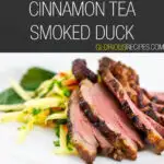 Cinnamon Tea Smoked Duck Recipe